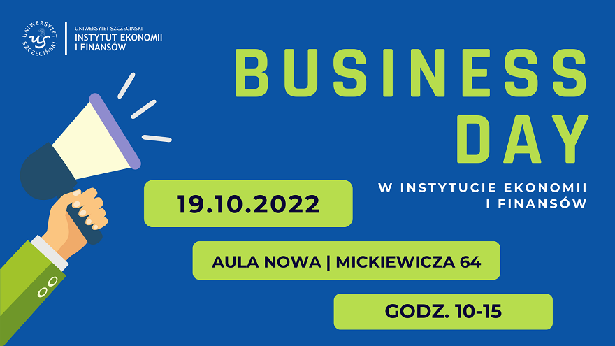 Business Day w Instytucie Ekonomii i Finansów – strategiczne czynniki sukcesu na rynku pracy