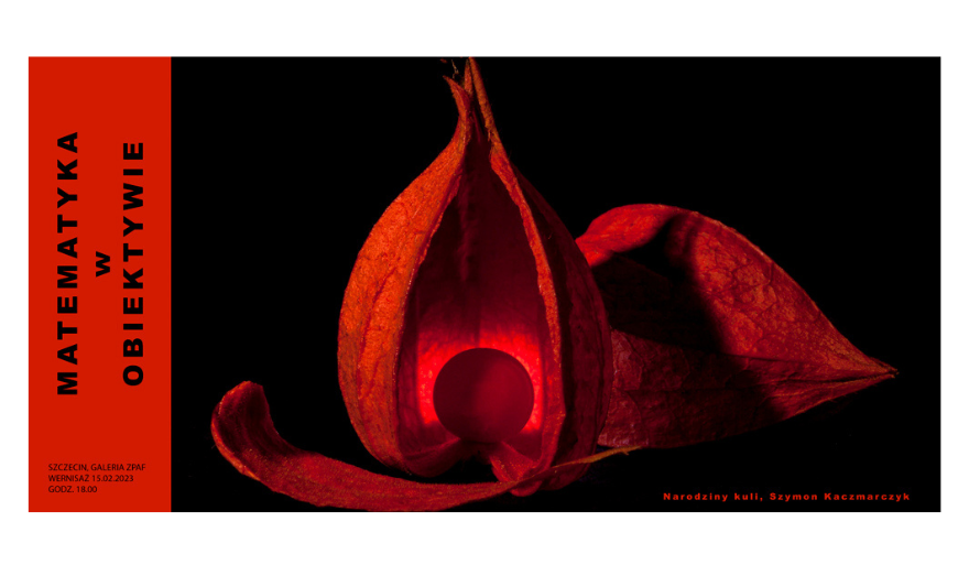 Wystawa Matematyka w obiektywie w Galerii Okręgu Szczecińskiego Związku Polskich Artystów Fotografików