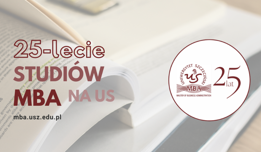 25 lat MBA na Uniwersytecie Szczecińskim