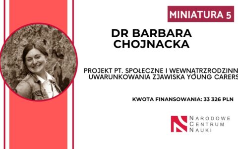 Grant NCN dla dr Barbary Chojnackiej