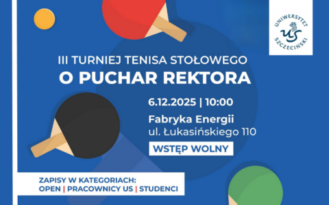 III Turniej o Puchar Rektora w Tenisie Stołowym