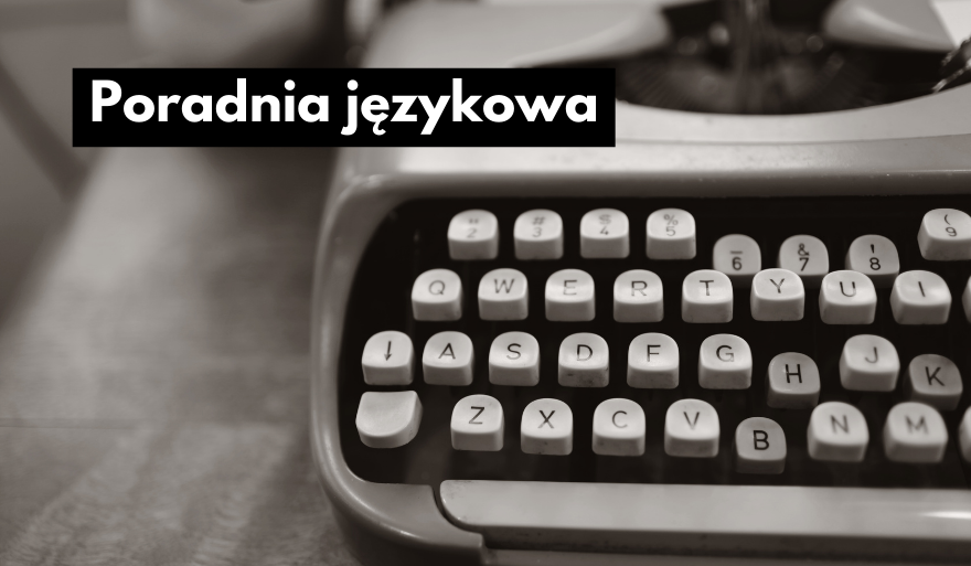 Uniwersytecka poradnia językowa