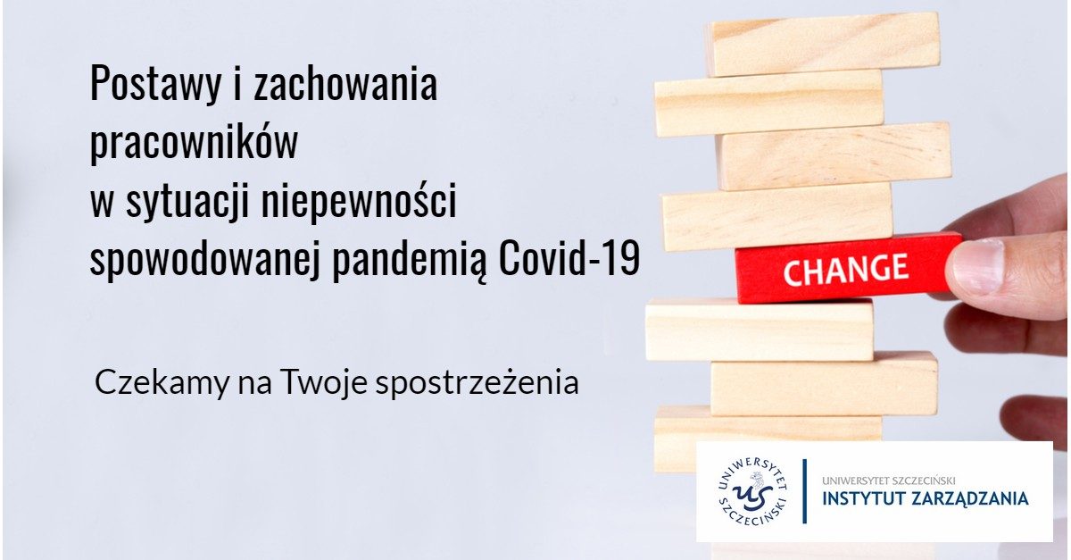 ANKIETA: Postawy i zachowania pracowników w sytuacji niepewności