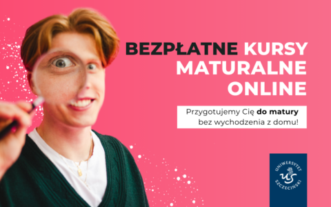 Bezpłatne kursy maturalne online z Uniwersytetem Szczecińskim