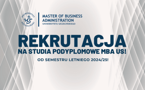 XXXVIII edycja Studiów Podyplomowych MBA Uniwersytetu Szczecińskiego