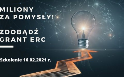 Szkolenie pt. Miliony za pomysły! Zdobądź Grant ERC