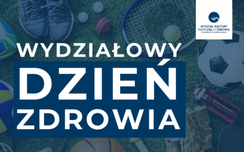 Dzień Zdrowia na Wydziale Kultury Fizycznej i Zdrowia