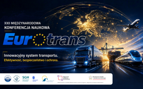 Zbliża się XXII Międzynarodowa Konferencja Naukowa EURO-TRANS 2026