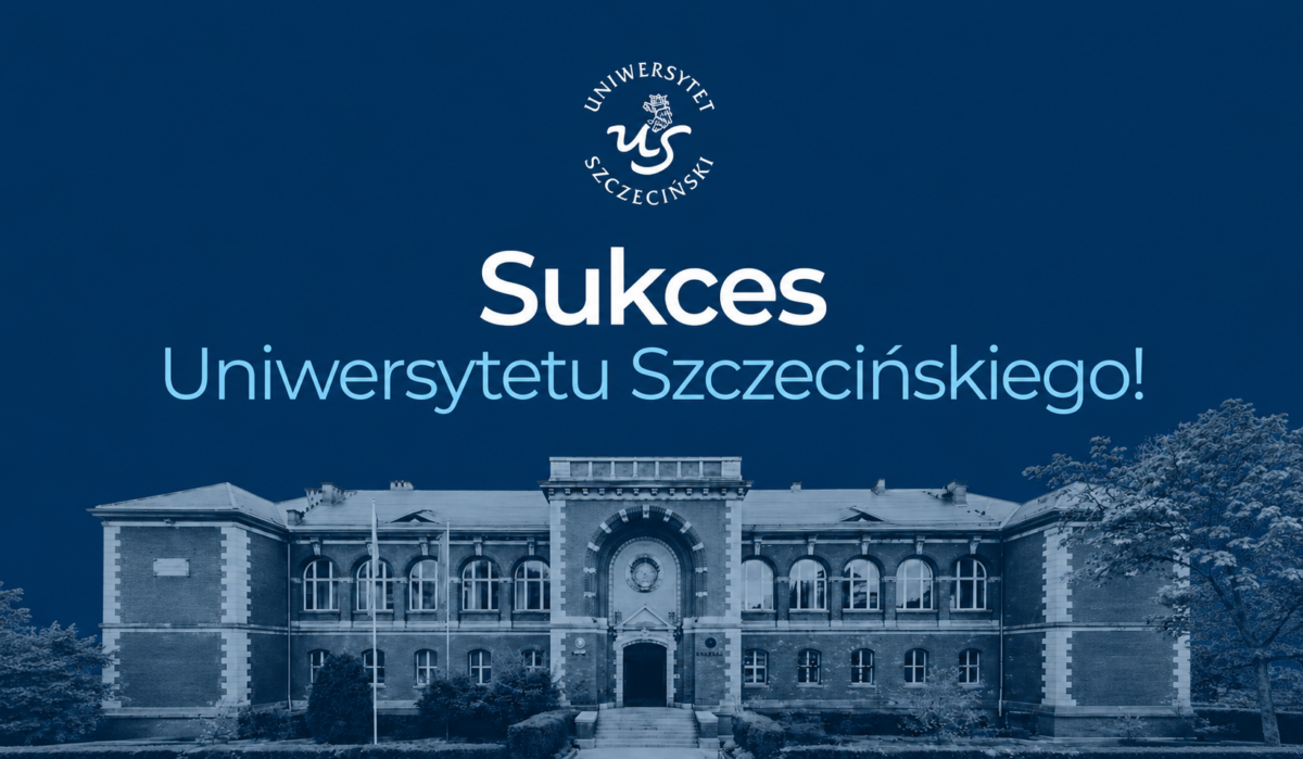 Władze rektorskie o historycznym sukcesie Uniwersytetu Szczecińskiego