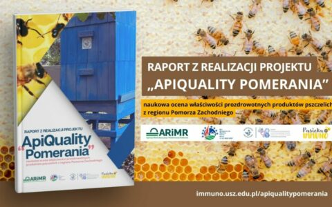 Ocena właściwości prozdrowotnych miodu w ramach projektu „ApiQuality Pomerania”