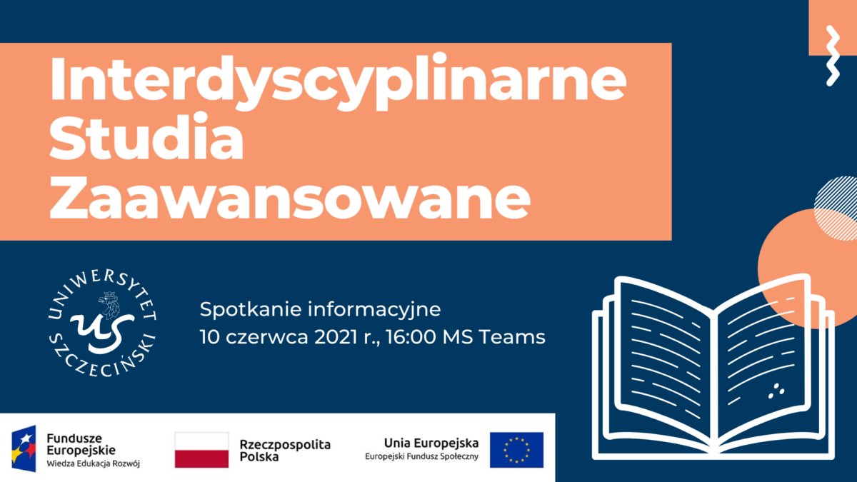 Interdyscyplinarne Studia Zaawansowane- spotkanie informacyjne