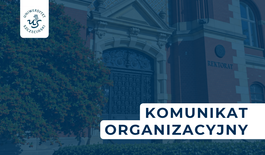 2 listopada 2026 roku dniem wolnym od pracy w Uniwersytecie Szczecińskim