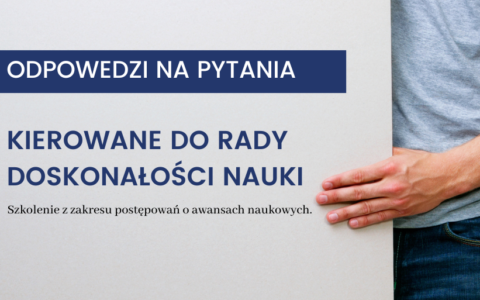 Informacje od Rady Doskonałości Naukowej