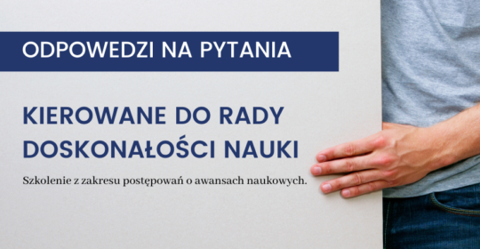 Informacje od Rady Doskonałości Naukowej