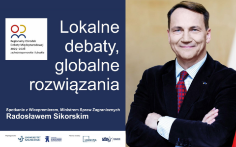 Zaproszenie na spotkanie z Wicepremierem, Ministrem Spraw Zagranicznych Radosławem Sikorskim
