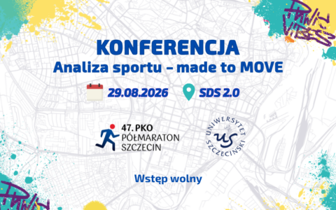 Sport, fizjologia, psychologia – konferencja „Analiza sportu. Made to MOVE”