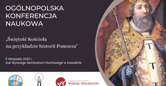 „Świętość Kościoła na przykładzie historii Pomorza”