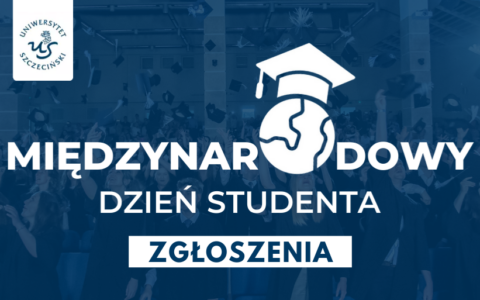 Zgłoszenia do udziału w Międzynarodowym Dniu Studenta 2025