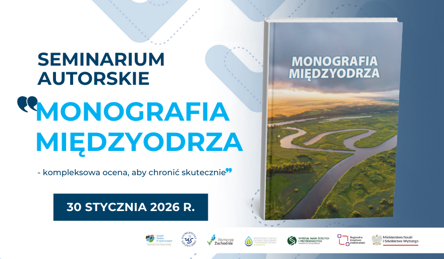 Międzyodrze pod lupą naukowców – zaproszenie na seminarium autorskie