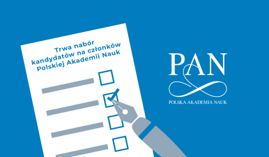 Trwa nabór kandydatów na członków Polskiej Akademii Nauk