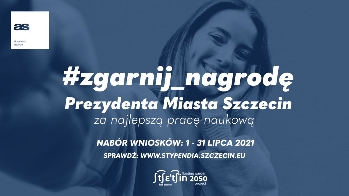 Nabór wniosków o Nagrody Prezydenta Szczecina za najlepsze prace naukowe