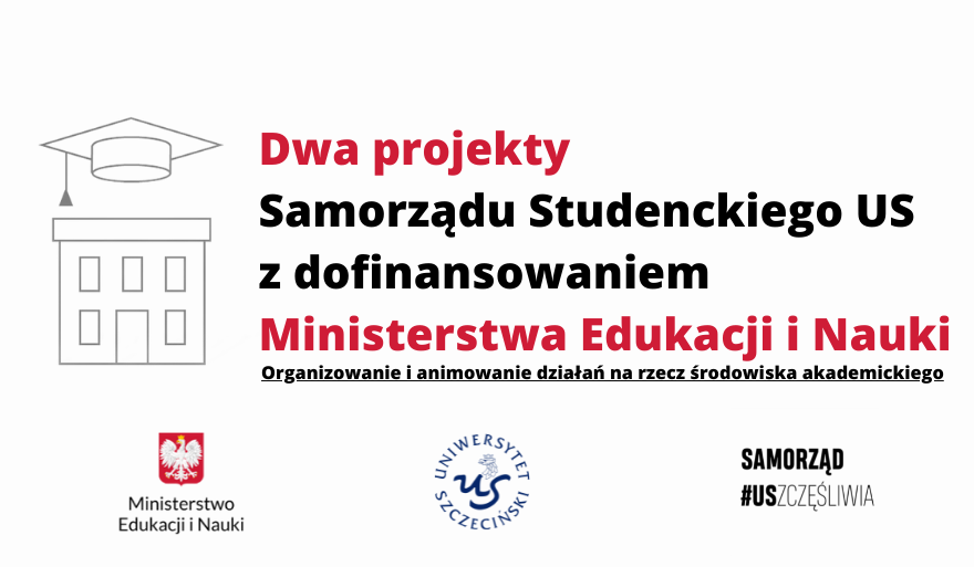 Projekty Samorządu Studenckiego US z ministerialnym dofinansowaniem
