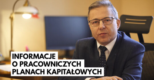 Pracownicze Plany Kapitałowe – informacja