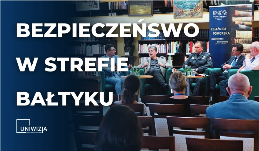 Dyskusja panelowa o bezpieczeństwie w strefie Bałtyku