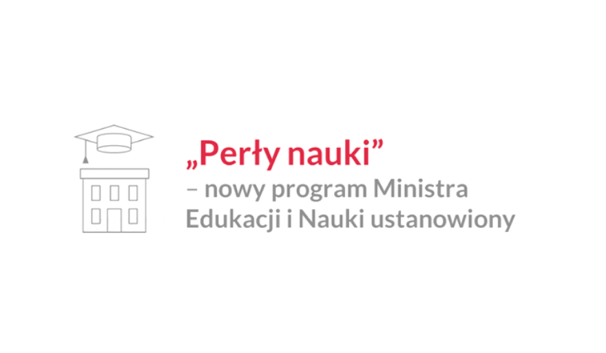 „Perły Nauki” – ruszył nabór do nowego programu Ministerstwa Edukacji i Nauki