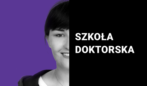 Rekrutacja do Szkoły Doktorskiej US