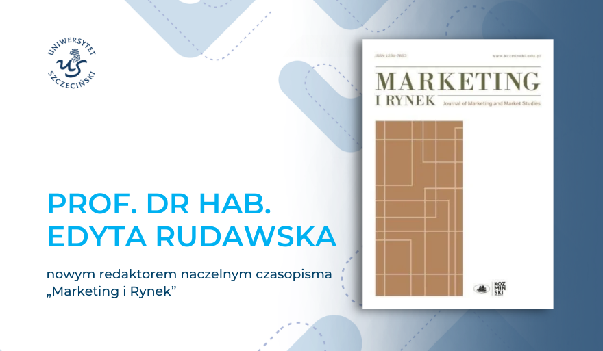 Nowi redaktorzy naczelni czasopisma „Marketing i Rynek”