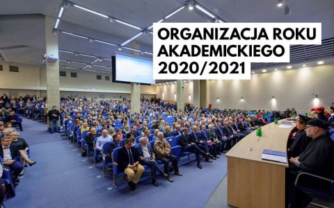 Organizacja zajęć dydaktycznych w roku akademickim 2020/2021