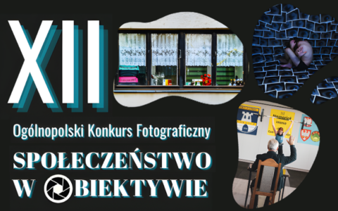 Konkurs fotograficzny „Społeczeństwo w obiektywie” rozstrzygnięty