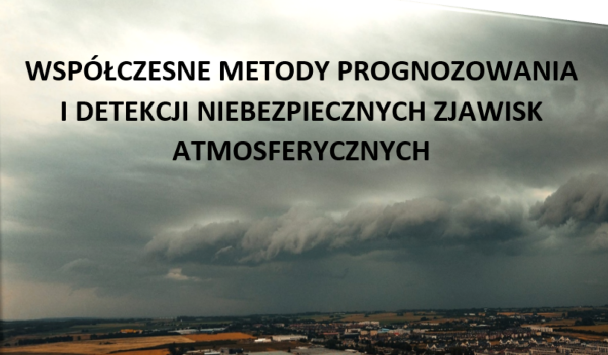 XIV Zlot Polskich Łowców Burz oraz Konferencja Naukowa