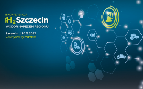 Konferencja H2Szczecin „Wodór Napędem Regionu”