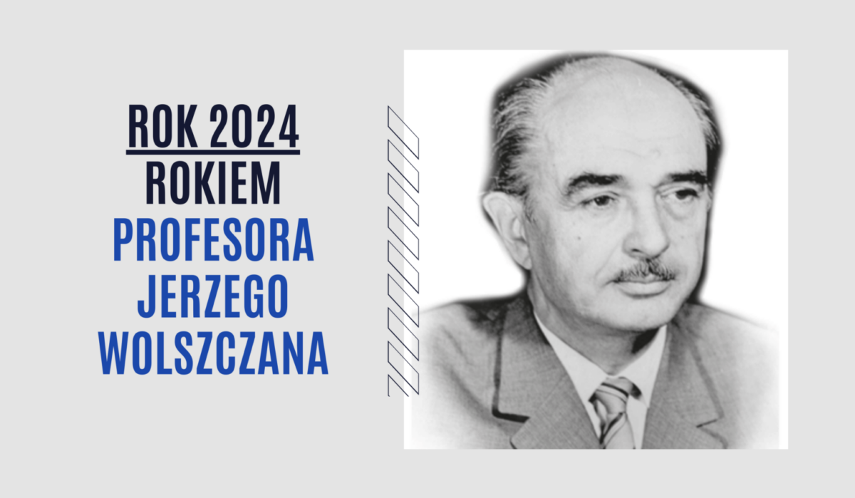 Dziedzictwo Profesora Jerzego Wolszczana