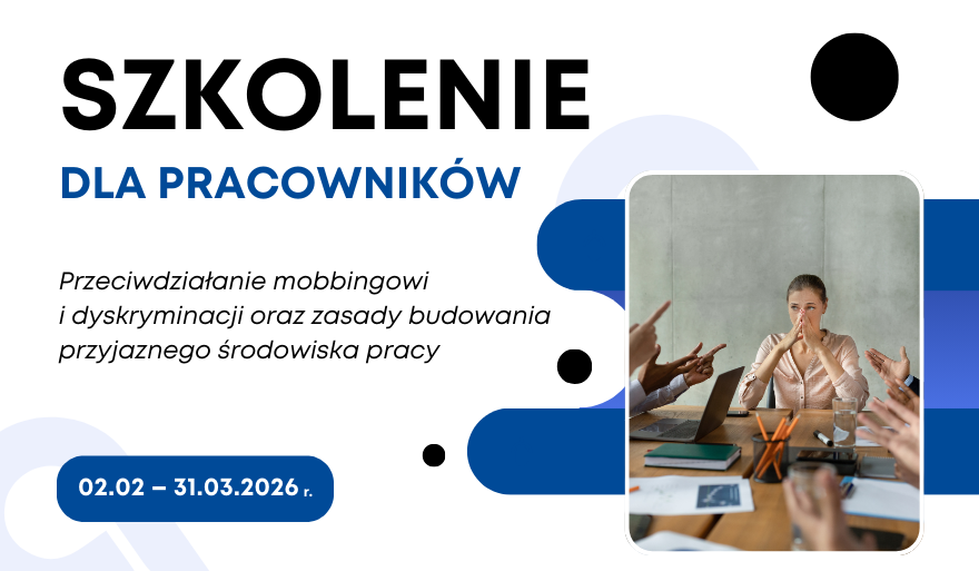 Szkolenie z przeciwdziałania mobbingowi i dyskryminacji