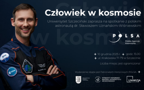 „Człowiek w kosmosie” – spotkanie z polskim astronautą – dr. Sławoszem Uznańskim-Wiśniewskim