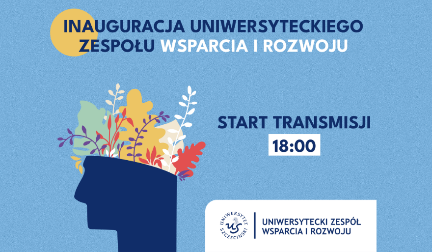 Uniwersytecki Zespół Wsparcia i Rozwoju rozpoczyna działalność