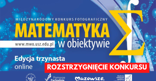 Rozstrzygnięcie konkursu „Matematyka w obiektywie”