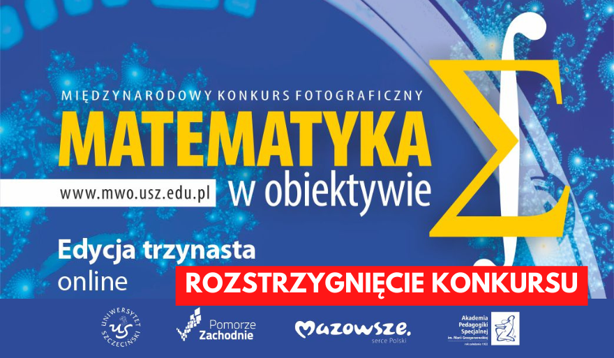 Rozstrzygnięcie konkursu „Matematyka w obiektywie”