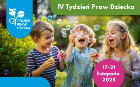 Zbliża się IV Tydzień Praw Dziecka