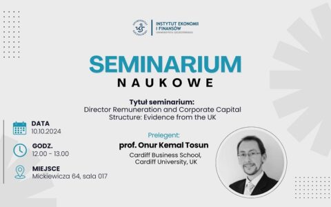 Międzynarodowe seminarium naukowe w Instytucie Ekonomii i Finansów