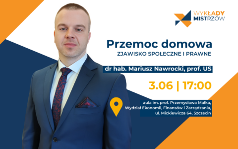 Zapraszamy na kolejny Wykład Mistrzów