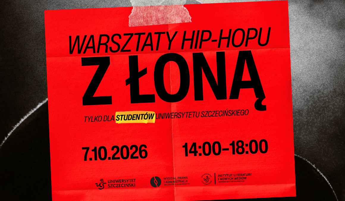 Warsztaty hip-hopowe z Łoną tylko dla studentów Uniwersytetu Szczecińskiego