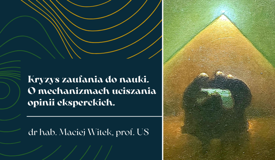 Wykład dra hab. Macieja Witka, prof. US