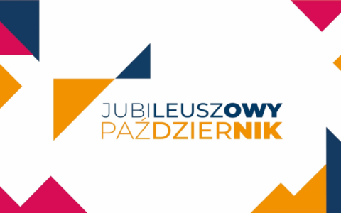 Podsumowanie jubileuszowego października