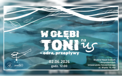 „W głębi toni. Odra – przepływy” – wystawa o wodzie i rzekach
