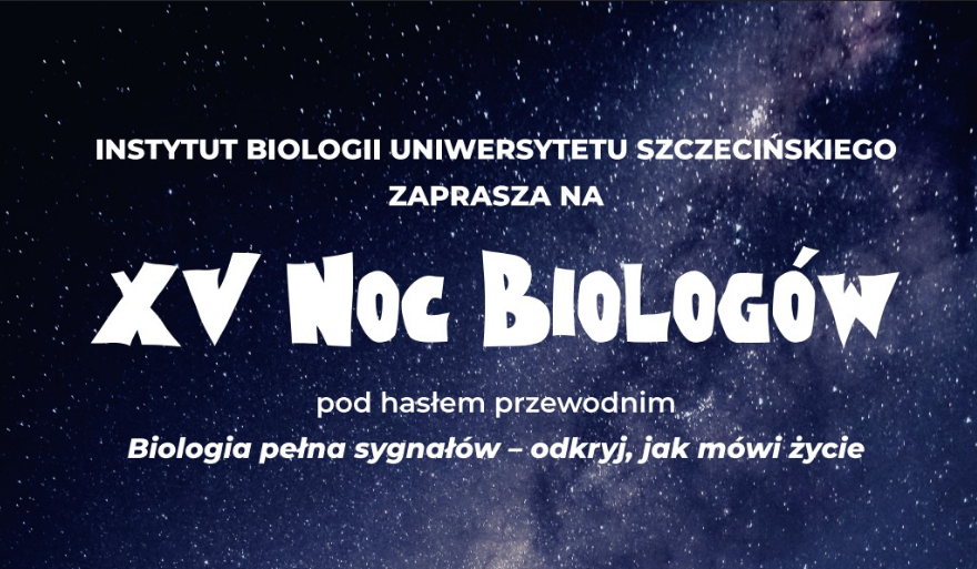 XV Noc Biologów – trwają zapisy