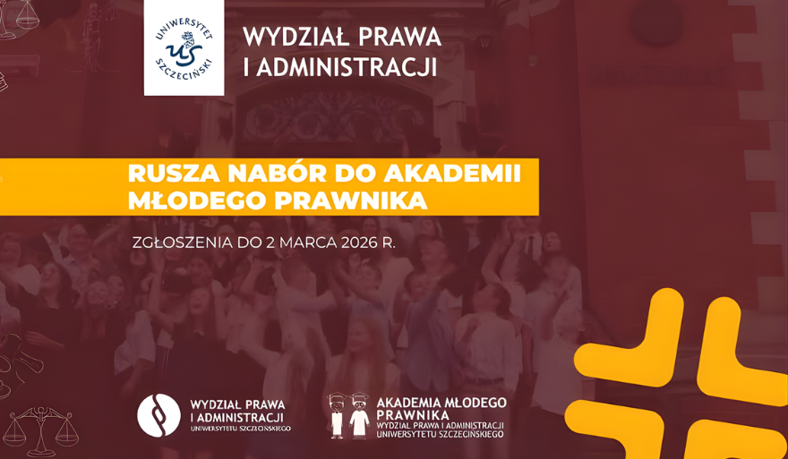 V edycja Akademii Młodego Prawnika – rusza rekrutacja na Wydziale Prawa i Administracji US